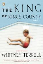 The King of Kings County af Whitney Terrell