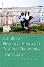 A Cultural-Historical Approach Towards Pedagogical Transitions af Joanne Hardman