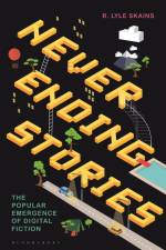 Neverending Stories af R Lyle Skains