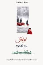 Jetzt wird es weihnachtlich... af Adelheid Bitzer
