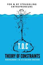 T.O.C - Theory Of Constraints af Ravikumar J