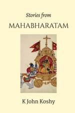 Stories from Mahabharatam af John K Koshy