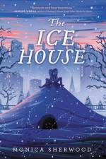 The Ice House af Monica Sherwood