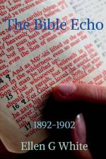 The Bible Echo (1892-1902) af Ellen G