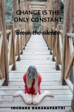 change is the only constant af Inchara A.