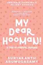 My Dear Hooman! af Suryakanth Arumugasamy