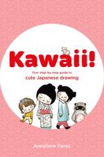 KAWAII! af Annelore Parot