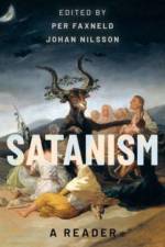 Satanism: A Reader: A Reader af Johan Nilsson
