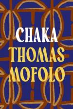 Chaka af Thomas Mofolo
