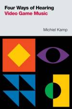 Four Ways of Hearing Video Game Music af Michiel (Assistant Professor of Musicology Kamp