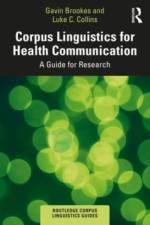 Corpus Linguistics for Health Communication af Gavin Brookes
