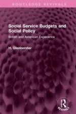 Social Service Budgets and Social Policy af H Glennerster
