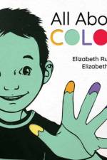 All about Color af Elizabeth Rusch
