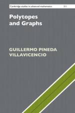 Polytopes and Graphs af Guillermo (Deakin University Pineda Villavicencio