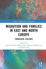 Migration and Families in East and North Europe af Laura Assmuth