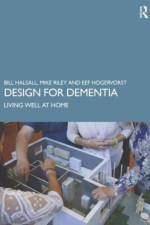 Design for Dementia af Bill (Halsall Lloyd Partnership Halsall
