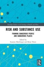 Risk and Substance Use af Susanne MacGregor