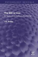 The Will to Live af J H Badley