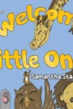 Welcome Little One af Samantha Stafford