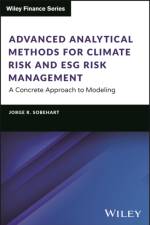 Advanced Analytical Methods for Climate Risk and ESG Risk Management af Jorge R. (Atomic Energy Commission of Argentina (Nuclear Fusion Division)
