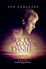 Ser du månen, Daniel af Puk Damsgård