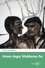 Hvem ringer klokkerne for af Ernest Hemingway