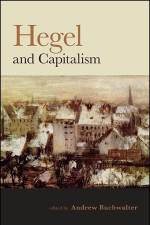Hegel and Capitalism af Andrew Buchwalter