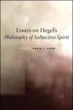 Essays on Hegel's Philosophy of Subjective Spirit af David S. Stern