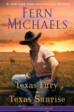Texas Fury/Texas Sunrise af Fern Michaels