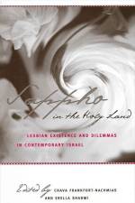 Sappho in the Holy Land: Lesbian Existence and Dilemmas in Contemporary Israel af Chava Frankfort-Nachmias