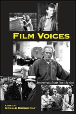 Film Voices: Interviews from Post Script af Gerald Duchovnay
