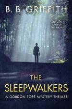 The Sleepwalkers af B B Griffith