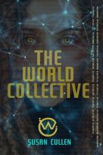 The World Collective af Susan Cullen