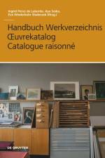 Handbuch Werkverzeichnis - OEuvrekatalog - Catalogue raisonné af Aya Soika