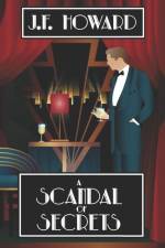 A Scandal of Secrets af J F Howard