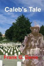 Caleb's Tale af Frank G. Davis