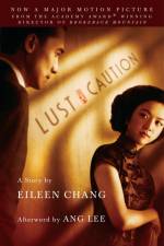 Lust, Caution af Eileen Chang