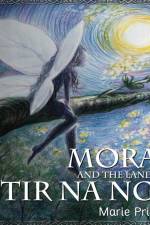 Morag and the Land of Tir Na Nog af Marie Pridgen