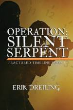 Operation Silent Serpent af Erik Dreiling