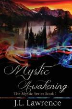 Mystic Awakening af J. L. Lawrence