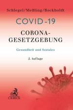 Corona-Gesetzgebung - Gesundheit und Soziales af Rainer Schlegel