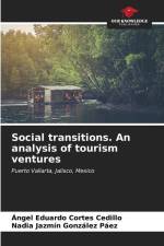Social transitions. An analysis of tourism ventures af Ángel Eduardo Cortes Cedillo