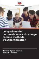 Le système de reconnaissance du visage comme méthode d'authentification af Benard Ogere Ekemu