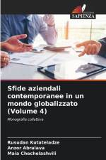Sfide aziendali contemporanee in un mondo globalizzato (Volume 4) af Rusudan Kutateladze