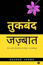 Tukband - Jazbat: An Emotional Roller Coaster af Gaurab Verma