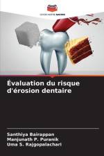 Évaluation du risque d'érosion dentaire af Santhiya Bairappan