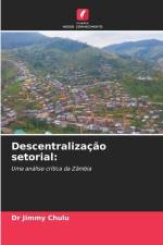 Descentralização setorial: af Jimmy Chulu