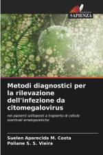 Metodi diagnostici per la rilevazione dell'infezione da citomegalovirus af Suelen Aparecida M. Costa