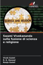 Swami Vivekananda sulla fusione di scienza e religione af Vivek Gulati