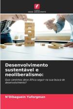 Desenvolvimento sustentável e neoliberalismo: af N¿Dibaguein Yaforgman